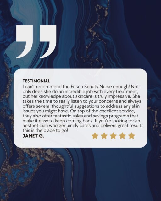 ⭐️⭐️⭐️⭐️⭐️ Client Love That Means Everything to Us

There is no greater compliment than earning the trust of our patients and helping them feel confident in their skin.

We&rsquo;re incredibly grateful for this kind review from Janet:

💙 &ldquo;If you&rsquo;re looking for an aesthetician who genuinely cares and delivers great results, this is the place to go.&rdquo;

At Frisco Beauty Nurse, every treatment begins with listening. We take the time to understand your goals, educate you on your options, and create a customized treatment plan designed specifically for you. Whether you&rsquo;re seeking skincare treatments, injectables, anti-aging solutions, or overall skin rejuvenation, our mission is to help you achieve natural, beautiful results while feeling cared for every step of the way.

✨ Why Patients Choose Frisco Beauty Nurse:
✔️ Personalized Treatment Plans
✔️ Expert Skincare Recommendations
✔️ Natural-Looking Results
✔️ Advanced Aesthetic Treatments
✔️ Exclusive Membership & Savings Programs
✔️ Compassionate, Patient-Centered Care

To Janet and all of our amazing patients&mdash;thank you for trusting us with your aesthetic journey. Your confidence is our greatest reward.

📍 Frisco, TX
Serving Frisco, Prosper, Celina, McKinney, Plano, Allen, Southlake, Westlake, and surrounding North Texas communities.

📲 Ready to experience the Frisco Beauty Nurse difference? Schedule your consultation today at friscobeautynurse.com.

#FriscoBeautyNurse #FriscoMedSpa #FriscoTXAesthetics #NorthTexasBeauty #PatientLove