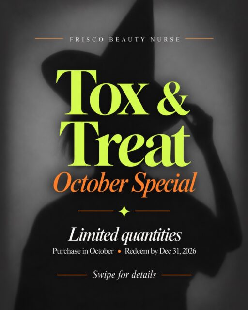 Tox & Treat is back for October ✨

50 units of tox for $550 or 
Medium-depth chemical peel for $250. 
Only 10 of each available, and purchases can be redeemed through Dec 31, 2026.

📍 Frisco Beauty Nurse | Frisco, TX
Text or DM FALL to 469-388-0303 to reserve yours.